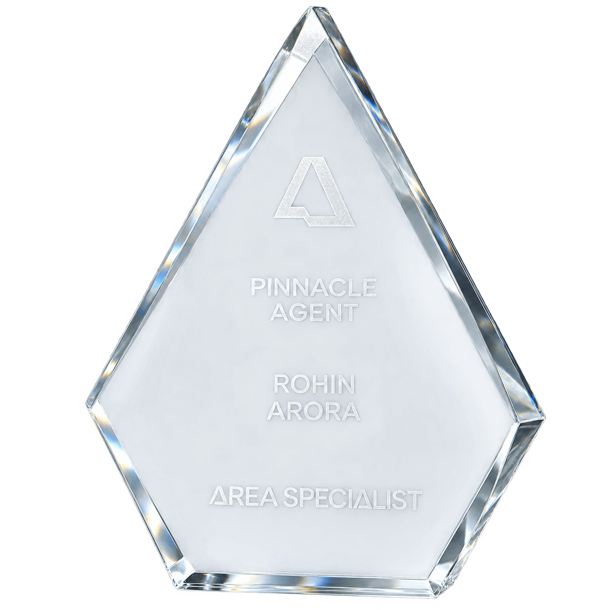Area Specialist Pinnacle Agent trophy engraved for Rohin Arora